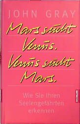 gebrauchtes Buch – John Gray – Mars sucht Venus, Venus sucht Mars