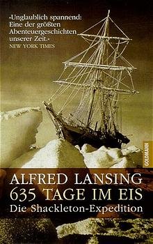 ISBN 9783442308415: 635 Tage im Eis – Die Shackelton-Expedition