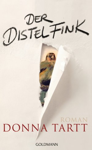 gebrauchtes Buch – Donna Tartt – Der Distelfink: Roman Roman