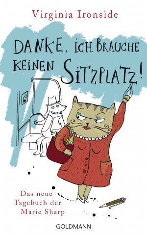 ISBN 9783442313648: Danke, ich brauche keinen Sitzplatz!: Das Tagebuch der Marie Sharp 3: Das neue Tagebuch der Marie Sharp. Deutsche Erstausgabe Ironside, Virginia and Schmidt, Sibylle