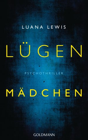 ISBN 9783442313846: Lügenmädchen