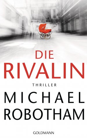 ISBN 9783442314096: Die Rivalin – Thriller