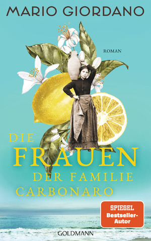 ISBN 9783442315680: Die Frauen der Familie Carbonaro: Roman (Die Carbonaro-Saga, Band 2)