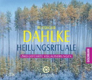 ISBN 9783442336630: Heilungsrituale – Zwei geführte Visualisierungen - 2 CDs