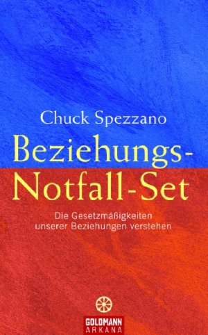 ISBN 9783442337811: Beziehungs-Notfall-Set, die Gesetzmäßigkeiten unserer Beziehungen verstehen, noch