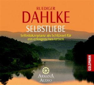 ISBN 9783442339044: Selbstliebe [Hörbuch/Audio-CD] Selbstakzeptanz als Schlüssel für ein erfolgreiches Leben