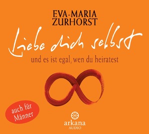 ISBN 9783442339105: Liebe dich selbst und es ist egal, wen du heiratest - - Arkana Audio / CD