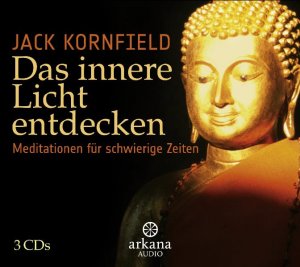 ISBN 9783442339600: Das innere Licht entdecken - Meditationen für schwierige Zeiten