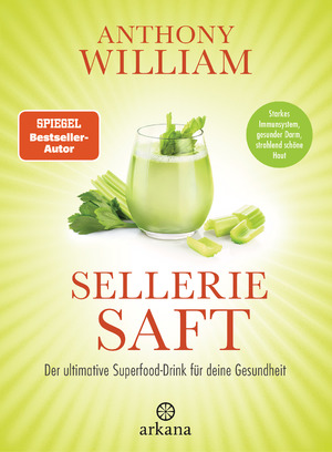 neues Buch – Anthony William – Selleriesaft