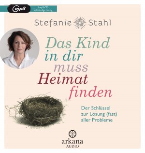 neues Hörbuch – Das Kind in dir muss Heimat finden: Der Schlüssel zur Lösung (fast) aller Probleme MP3 CD – Audiobook – Das Kind in dir muss Heimat finden: Der Schlüssel zur Lösung (fast) aller Probleme MP3 CD – Audiobook, 18. April 2016 von Stefanie Stahl  (Autor)