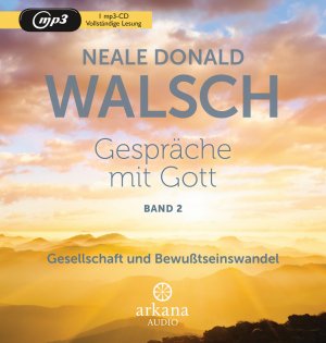 ISBN 9783442347186: Gespräche mit Gott - Band 2 – Gesellschaft und Bewusstseinswandel