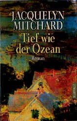 ISBN 9783442350582: Tief wie der Ozean.