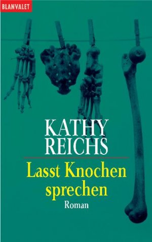 ISBN 9783442355907: Lasst Knochen sprechen – Roman