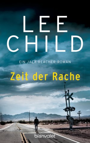 ISBN 9783442357154: Zeit der Rache - Ein Jack-Reacher-Roman