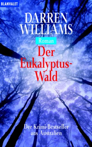 gebrauchtes Buch – Darren Williams – Der Eukalyptus-Wald