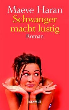 ISBN 9783442359271: Schwanger macht lustig