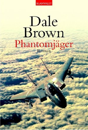 ISBN 9783442360611: Phantomjäger.