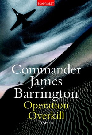 ISBN 9783442360802: Operation Overkill. Roman.