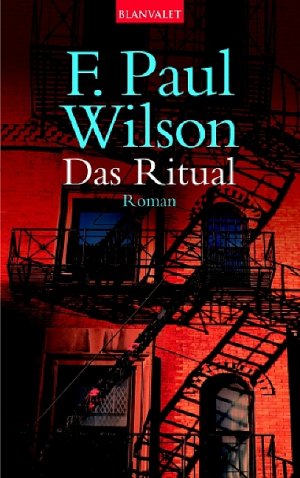 ISBN 9783442360970: Das Ritual: Roman Taschenbuch – 1. Januar 2005von F. Paul Wilson (Autor), Michael Kubiak (Autor)