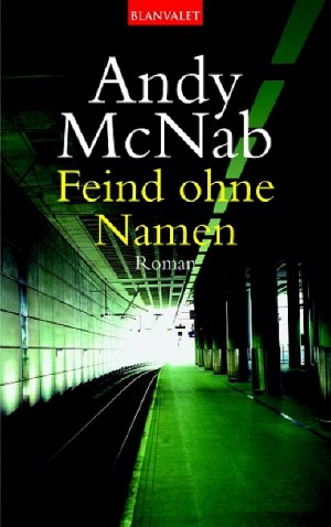 ISBN 9783442361922: Feind ohne Namen: Roman Roman