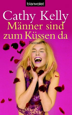 ISBN 9783442363650: Männer sind zum Küssen da