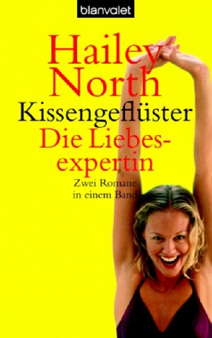 ISBN 9783442363728: Kissengeflüster / Die Liebesexpertin. 2 Romane in 1 Band