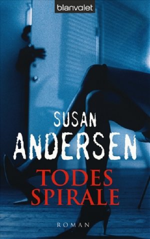 gebrauchtes Buch – Susan Andersen – Todesspirale: Roman