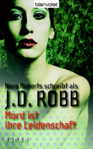 ISBN 9783442365456: Mord ist ihre Leidenschaft