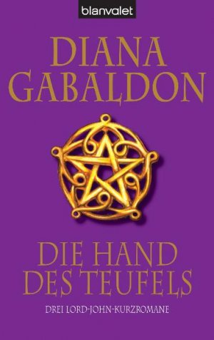 ISBN 9783442365616: Die Hand des Teufels – Drei Lord-John-Kurzromane