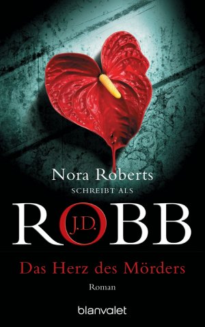 gebrauchtes Buch – Robb, J.D – Das Herz des Mörders: Roman (Eve Dallas, Band 17)