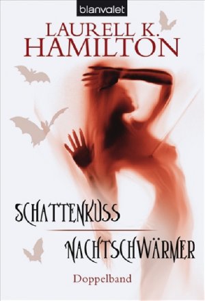 gebrauchtes Buch – Laurell K. Hamilton – Schattenkuss / Nachtschwärmer