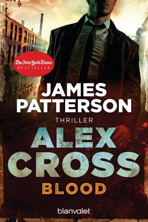 ISBN 9783442368556: Blood - Alex Cross 12 - – Thriller