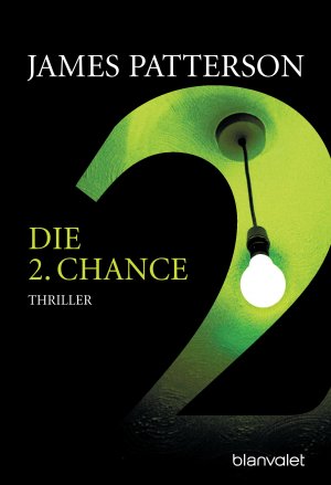 ISBN 9783442369201: Die 2. Chance - Women's Murder Club - – Thriller