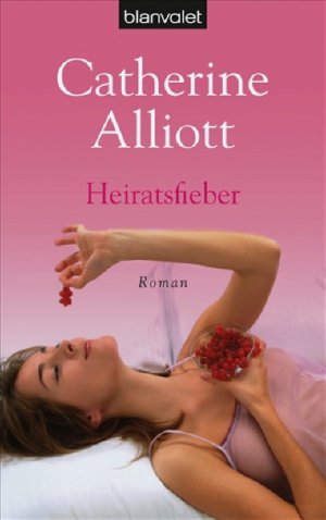 ISBN 9783442371761: Heiratsfieber – Roman