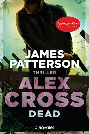 ISBN 9783442372041: Dead - Alex Cross 13 -