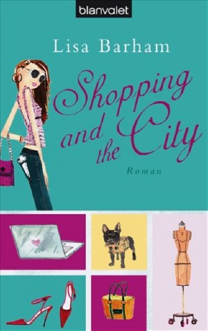 ISBN 9783442372454: Shopping and the City