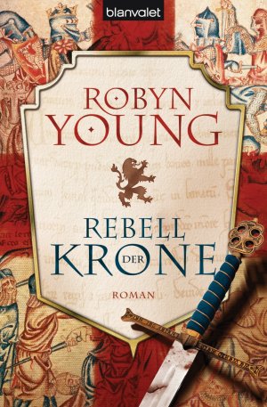 gebrauchtes Buch – Robyn Young – Rebell der Krone