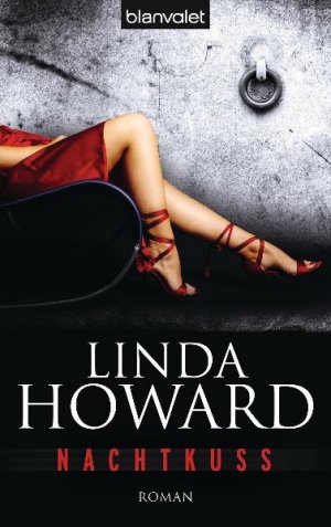 gebrauchtes Buch – Linda Howard – Nachtkuss