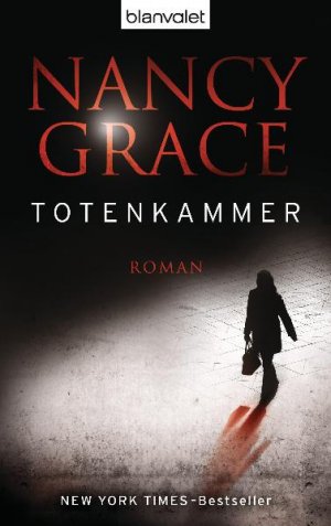 gebrauchtes Buch – Nancy Grace – Totenkammer