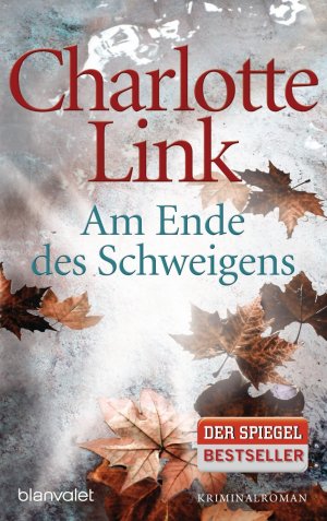 gebrauchtes Buch – Am Ende des Schweigens: Kriminalroman Link – Am Ende des Schweigens: Kriminalroman Link, Charlotte