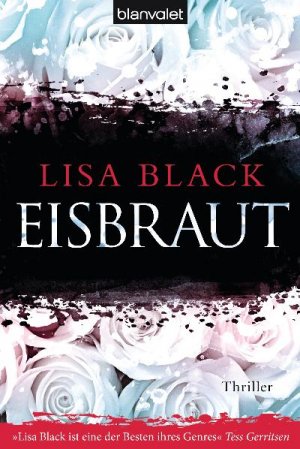 ISBN 9783442376650: Eisbraut : Thriller
