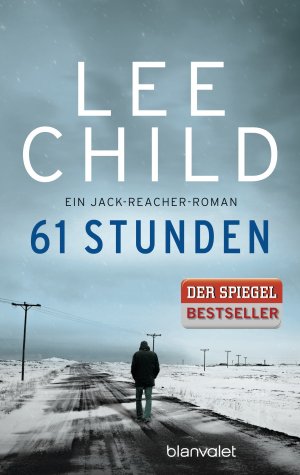 ISBN 9783442378197: 61 Stunden - Ein Jack Reacher Roman - Kriminalroman - bk705/1