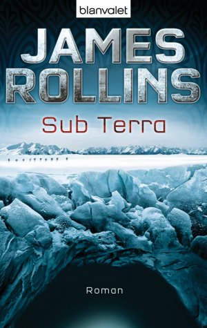 gebrauchtes Buch – James Rollins – Sub Terra