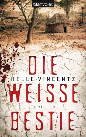 ISBN 9783442378449: Die weiße Bestie – Thriller