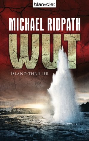 ISBN 9783442382323: Wut - Island-Thriller