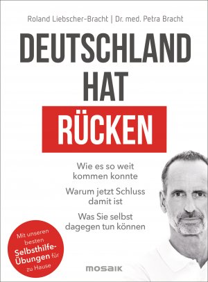 gebrauchtes Buch – Bracht, Dr. med – Deutschland hat Rücken: Wie es so weit kommen konnte. Warum jetzt Schluss damit ist. Was Sie selbst dagegen tun können - Mit unseren besten Selbsthilfeübungen für zu Hause