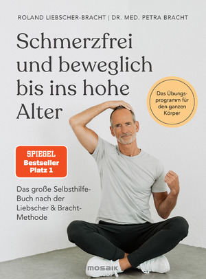 ISBN 9783442393947: Schmerzfrei und beweglich bis ins hohe Alter - das große Selbsthilfe-Buch nach der Liebscher & Bracht-Methode : das Übungsprogramm für den ganzen Körper