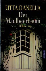 ISBN 9783442413362: Der Maulbeerbaum