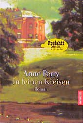 gebrauchtes Buch – Anne Perry – In feinen Kreisen