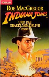 ISBN 9783442423286: Indiana Jones und das Orakel von Delphi